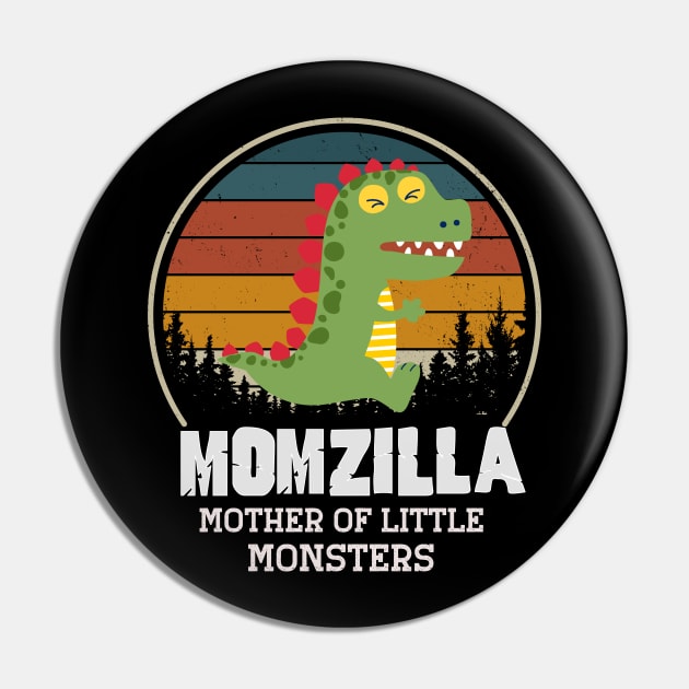 Mothers Day Momzilla Mother Of Little Monsters Pin by Peter smith