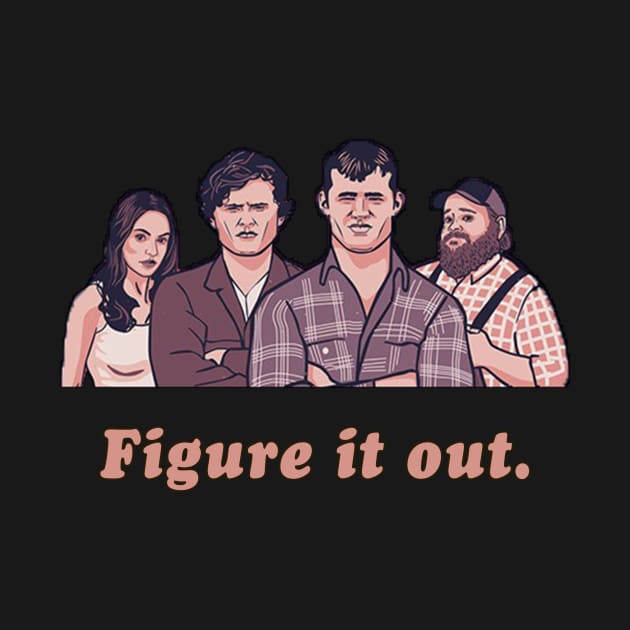 Figure It Out - Letterkenny Parody by AmandaPandaBrand