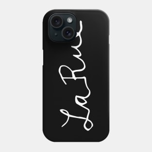 LaRue Phone Case