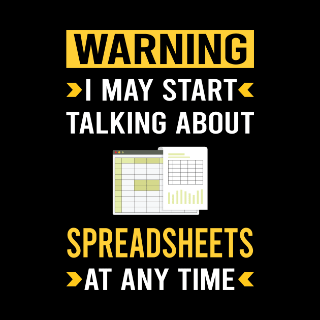 Warning Spreadsheet Spreadsheets by Good Day