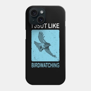 Bird Watching Birds Birding Phone Case