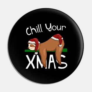 Chill Your Christmas Funny Sleepy Santa Sloth Pin