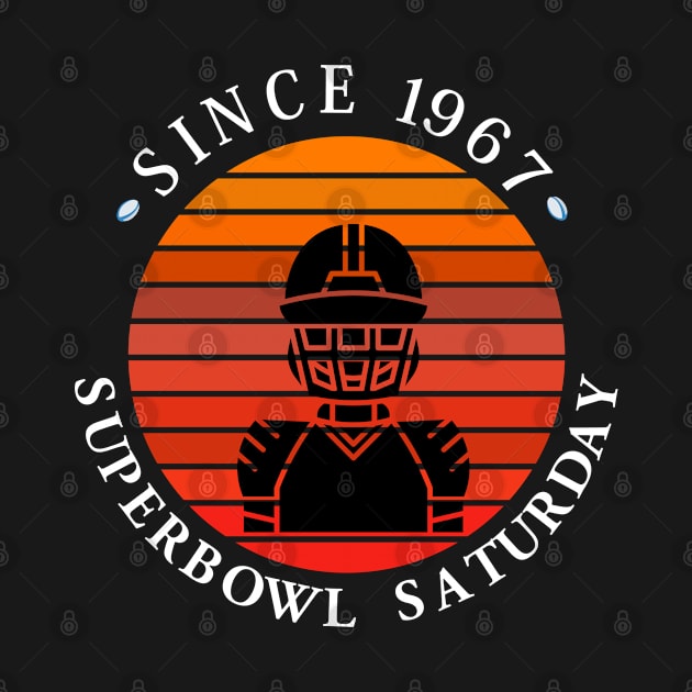 Since 1967 Super Bowl Saturday Vintage Sunset by Rechtop