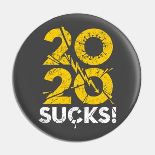 2020 already Sucks! Worst Year ever! Terrible crisis Pin