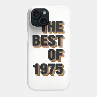 The Best Of 1975 Phone Case