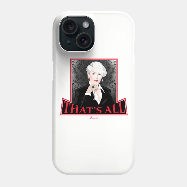 Miranda Priestly from El diablo viste a la moda Phone Case by dragover