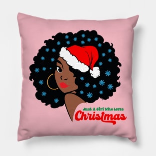 Just a Girl Who Loves Christmas, Black Woman Pillow