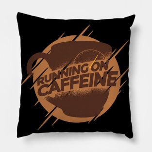 Running On Caffeine Pillow