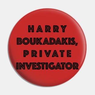 Harry Boukadakis Pin