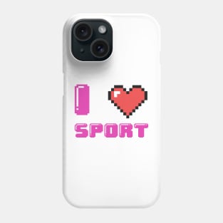 I Love Sport Phone Case