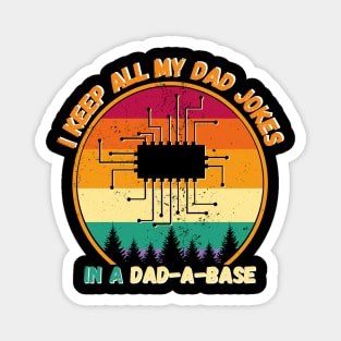 I Keep All My Dad Jokes In A Dad-a-base, Vintage retro sunset Magnet