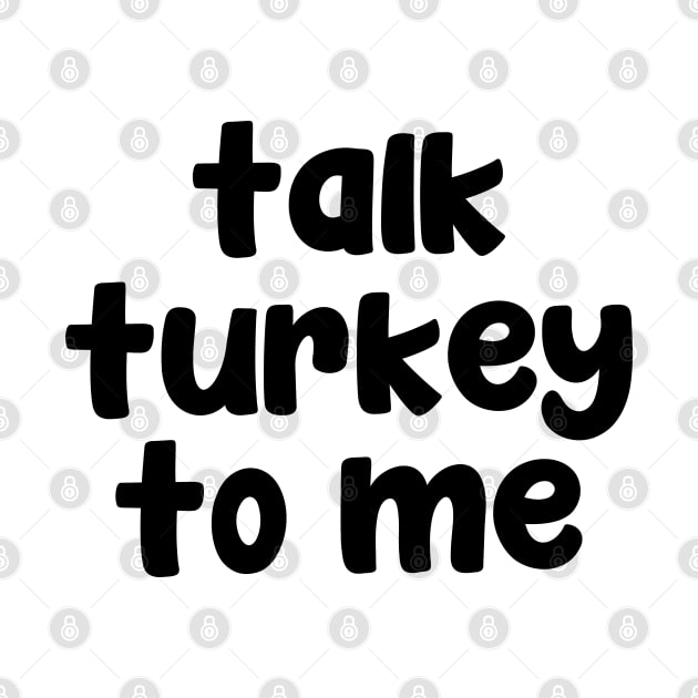 Talk turkey to me by liviala