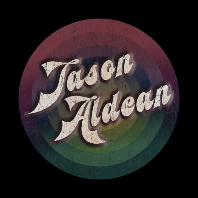 retro vintage circle Jason Aldean by NamaMarket01