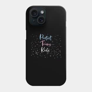 Protect Trans Kids Phone Case