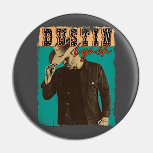 Dustin Lynch (12) vintage Pin