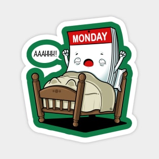 WAKE UP MONDAY Magnet