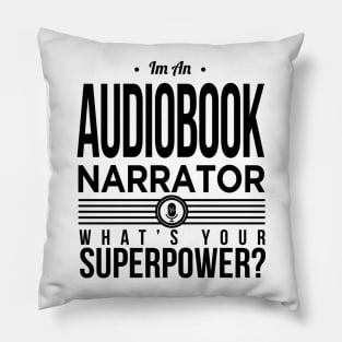 Audiobook Narrator SuperPower Pillow