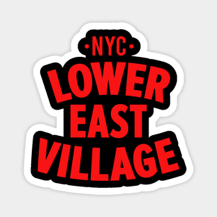 Lower East Village NYC Shirt - Manhattan - Urban Chic for Trendy Style Magnet