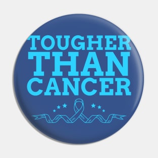 Tougher Than Cancer Pin