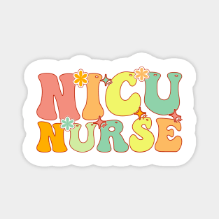 Womens Groovy Nicu Nurse Neonatal Intensive Care Unit Appreciation Magnet