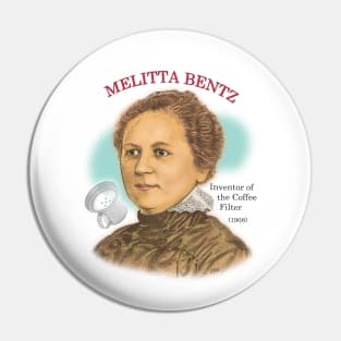 Melitta Bentz, Inventor of the Coffee Filter Pin