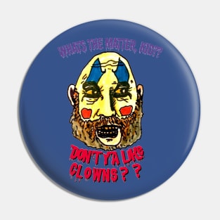 CAPTAIN SPAULDING Pin