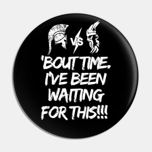 'Bout time Pin