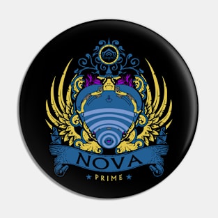 NOVA- LIMITED EDITION Pin