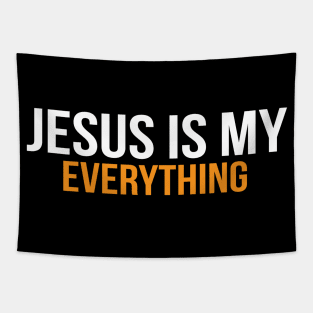 Jesus Is My Everything Cool Motivational Christian Tapestry