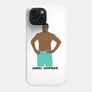 Jamal Shipman Phone Case