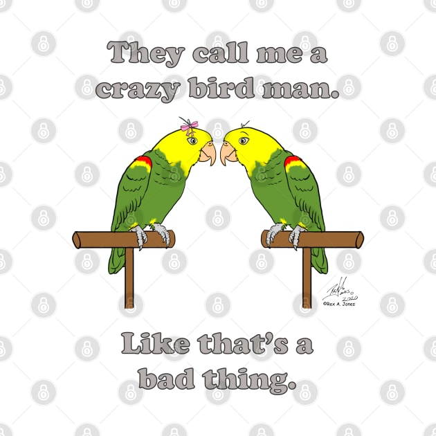 Crazy Bird Man Double Yellow-headed Amazon by Laughing Parrot