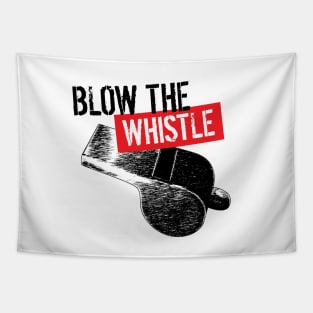 Whistle blower Tapestry