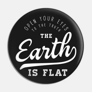 The Earth Is Flat Pin