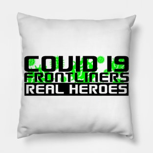 Covid-19 Frontliners Real Heroes Pillow