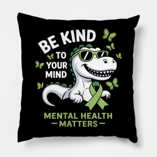 Mental Health Awareness Dino Funny Boy Cute Dinosaur Pillow