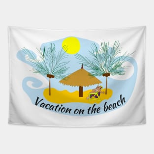 Vacation on the beach Tapestry