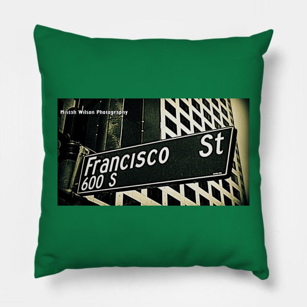 Francisco Street, Los Angeles, California by Mistah Wilson Pillow by MistahWilson