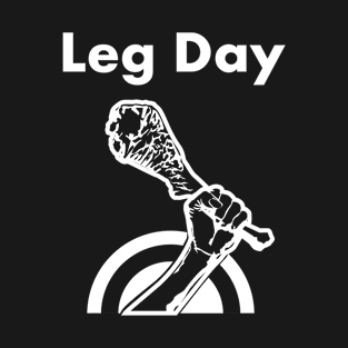 Leg Day Female T-Shirt