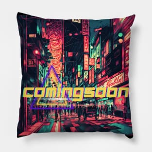 Coming soon Pillow