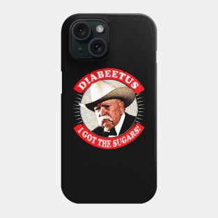 Diabeetus - I got the sugars! Phone Case