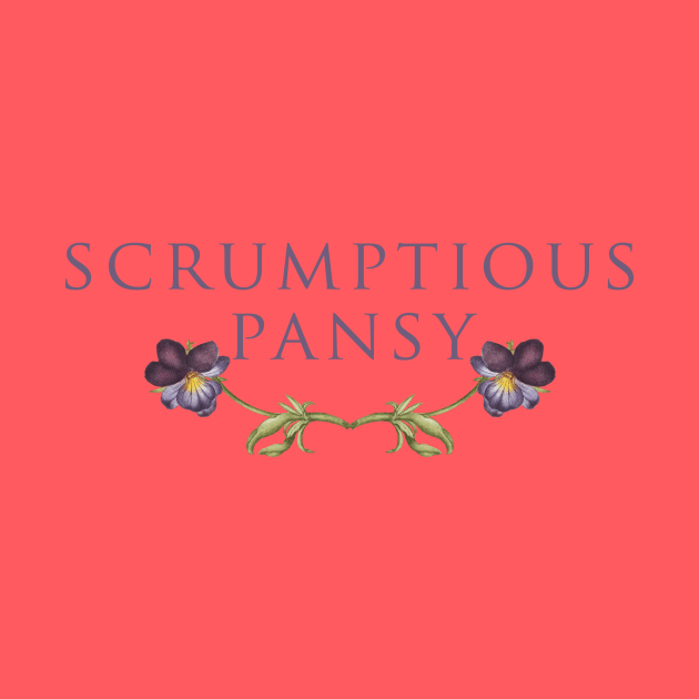 Scrumptious Pansy - Best Seller! by DADDY DD