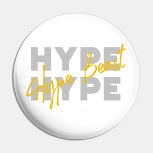 Hype Beast Pin