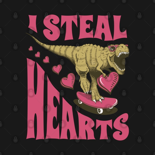 I Steal Hearts Valentines Day Dinosaur T-Rex by aneisha