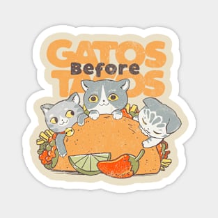 Gatos Before Tacos Magnet