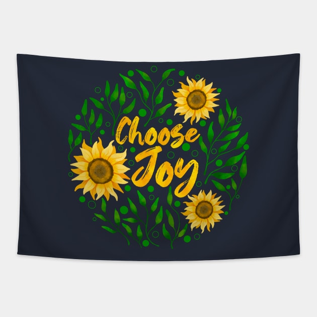 Choose Joy 2 Tapestry by Tebscooler