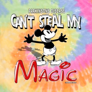 Parkinsons Disease Can't Steal My Magic T-Shirt