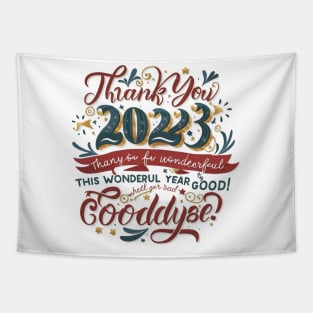 2023 thank you for this wonderful year, whether it's good or bad, goodbye! Tapestry