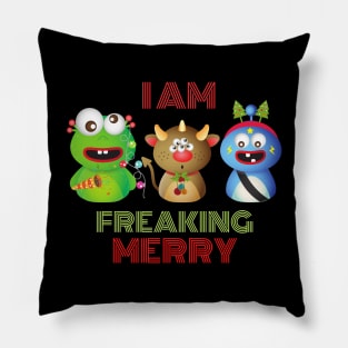 I Am Freaking Merry Pillow