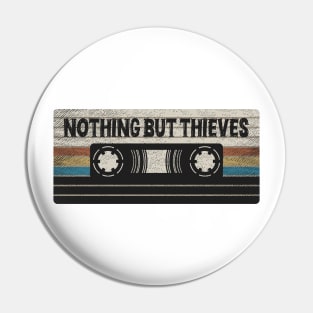 Nothing But Thieves Mix Tape Pin