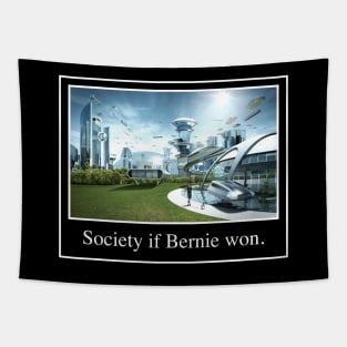 Society If Bernie Won - Justice Democrat Tapestry